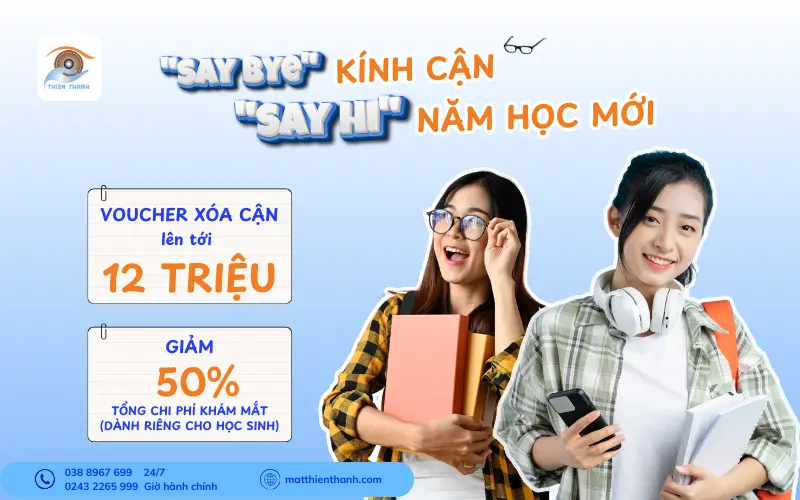 THÔNG BÁO CHƯƠNG TRÌNH ƯU ĐÃI THÁNG 9/2024: “SAY BYE KÍNH CẬN – SAY HI NĂM HỌC MỚI”