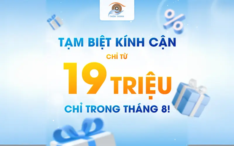 ưu đãi xóa cận tháng 8
