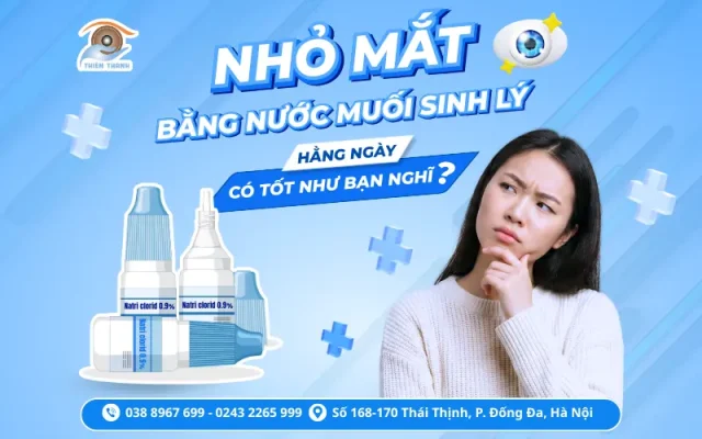 nhỏ mắt bằng nước muối sinh lý