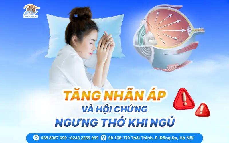 NGỦ KHÔNG THỞ – MẮT CÓ THỂ MÙ!