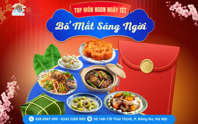 TOP MÓN NGON NGÀY TẾT BỔ MẮT SÁNG NGỜI