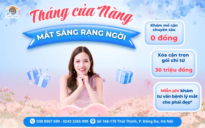 THÔNG BÁO CHƯƠNG TRÌNH ƯU ĐÃI “THÁNG CỦA NÀNG – MẮT SÁNG RẠNG NGỜI”