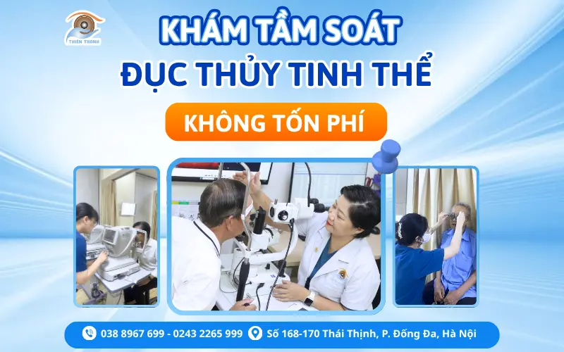 KHÁM TẦM SOÁT ĐỤC THỦY TINH THỂ KHÔNG TỐN PHÍ